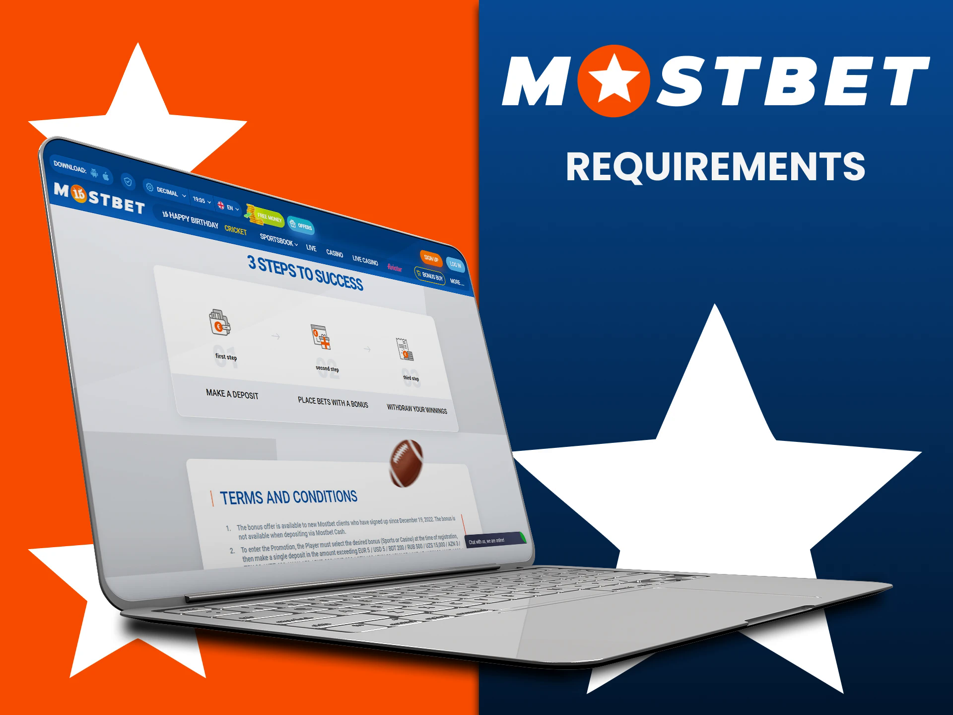 Learn the requirements for receiving bonuses from Mostbet.
